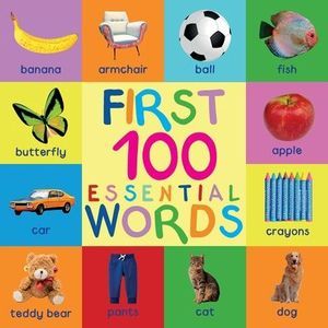 First 100 Essential Words -- Mary King